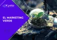 Como El Marketing Verde Beneficia Tu Empresa Como El Marketing Verde Beneficia Tu Empresa